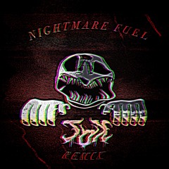 OSSIX - NIGHTMARE FUEL [JOX REMIX]