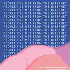 Get EBOOK ✓ People I've Met From The Internet by Stephen van Dyck [EBOOK EPUB KINDLE