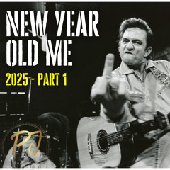 New Year Old Me - 2025 Part 1