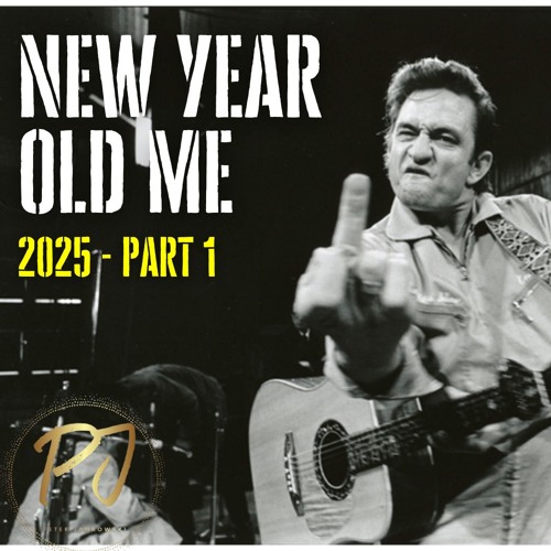 New Year Old Me - 2025 Part 1