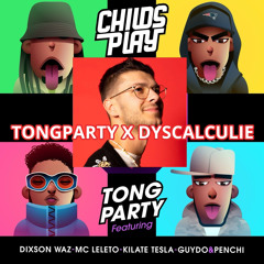 Dyscalculie vs Tongparty - Maks Childsplay Kempi Penchi Guydo & Young Ellens(HF remix)