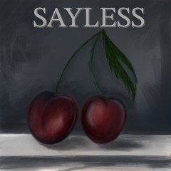 SAYLESS