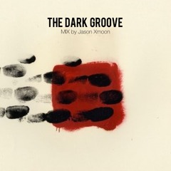 The Dark Groove