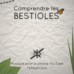 Comprendre les Bestioles