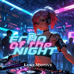 Echo of the Night