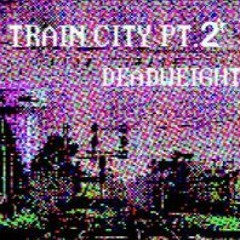 TRAIN CITY PT. 2 (Prod by. Messiah of TeamSESH)