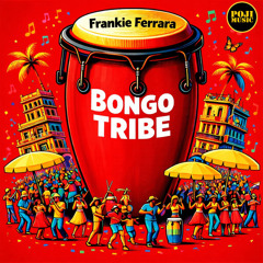 Frankie Ferrara - Bongo Tribe