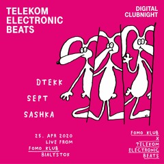Dtekk at Electronic Beats Digital Clubnight @ FOMO klub