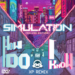 How DO i KNoW ( VirTuAL RioT) - X-PanDa ReMix