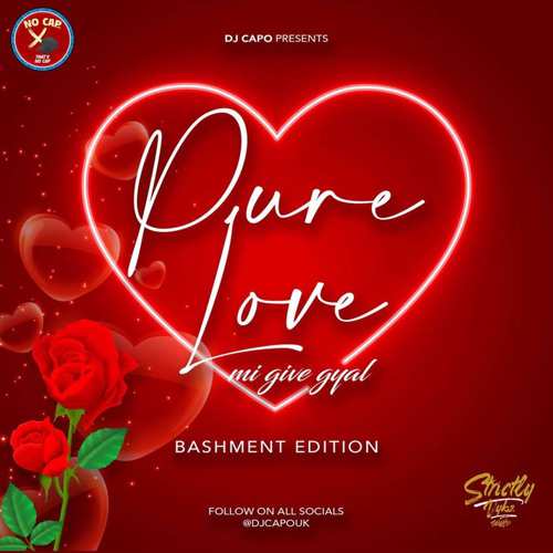 Pure Love Mi Give Gyal 2022😈😈
