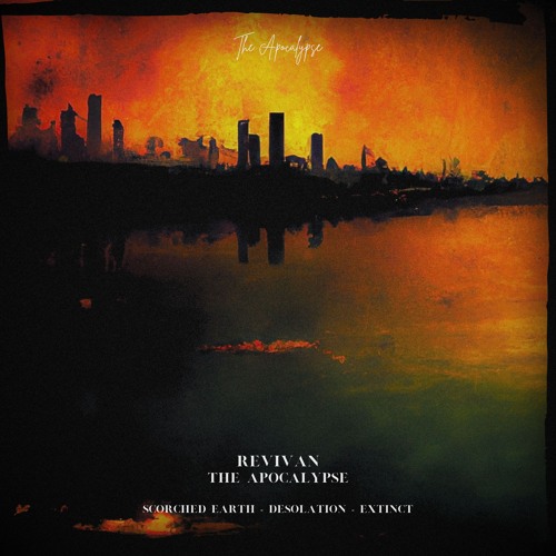 Desolation - REVIVAN [The Apocalypse EP]