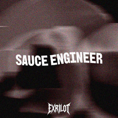 Sauce Engineer