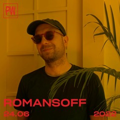 Romansoff at Platforma Wolff • 24.06.2022