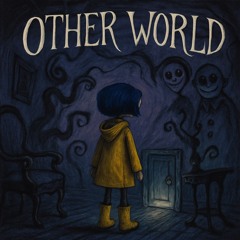OTHER WORLD (prod. plezi)