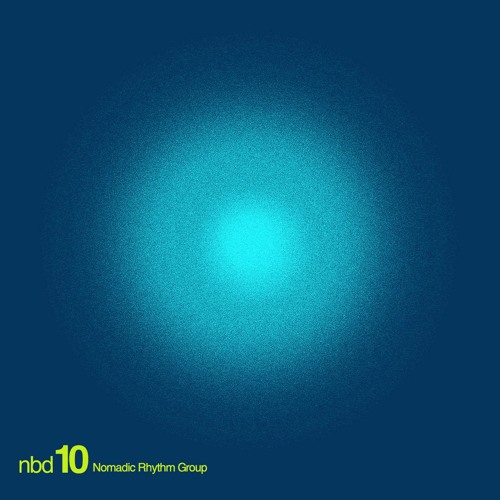 nbd10: Nomadic Rhythm Group