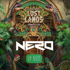 NERO LIVE @ LOST LANDS 2024