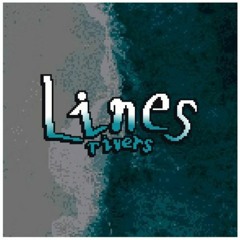 [Lines Rivers] ~ Smile Hurricane