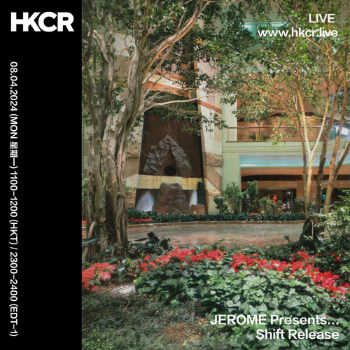 JEROME Presents...Shift Release - 08/04/2024