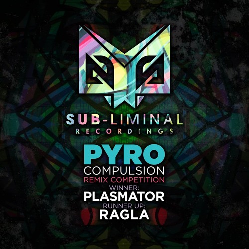 Pyro - Compulsion (Plasmator Remix) [Free Download]