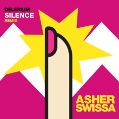 Silence - Delerium (ASHER SWISSA RMX)