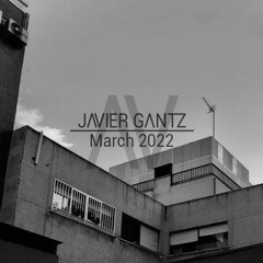 Javier Gantz | March 2022