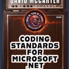 Ebook PDF  🌟 Rock Your Code: Coding Standards for Microsoft .NET Read Book