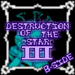 Phase 1 - Destruction Of The Star III (B-side)