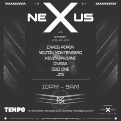 Set Nexus #30 | 23.12.23 @ Tempo Club, Surfers Paradise, QLD