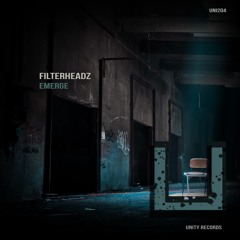 Premiere: Filterheadz "Emerge" - Unity Records