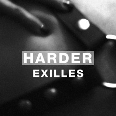 Harder Podcast #060 - Exilles