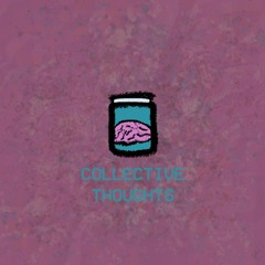 Collective Thoughts