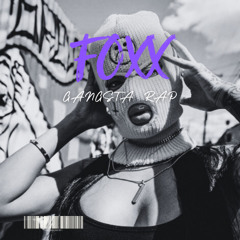 FOXX - GANGSTA RAP INSTRUMENTAL TYPE BEAT (11)
