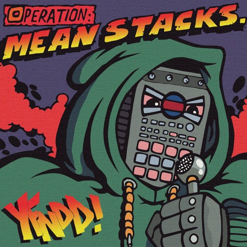 Operation: Mean Stacks [Beat Tape]