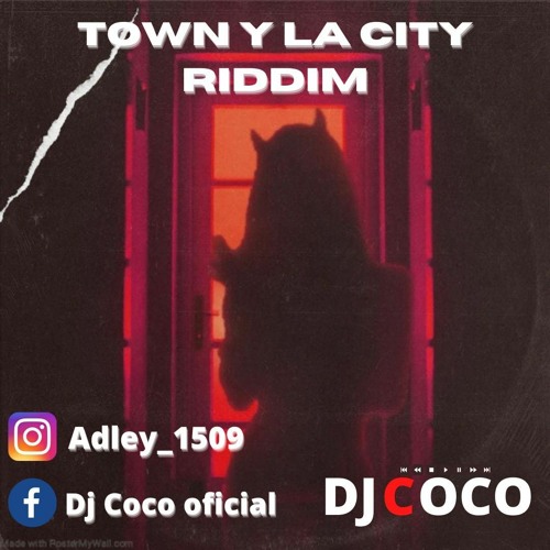 Stream LA TOWN Y LA CITY RIDDIM MIX TAPE by Adley Ríos Listen online