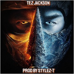 Mortal Kombat Barz 2021 Prod By Stylez-T | By Tez Jackson