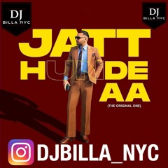 JATT HUNDE AA - PREM DHILLON - DJ BILLA NYC