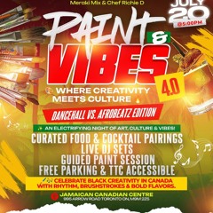 PAINT N VIBES 4.0 [Afrobeats VS Dancehall)