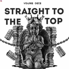 Straight To The Top