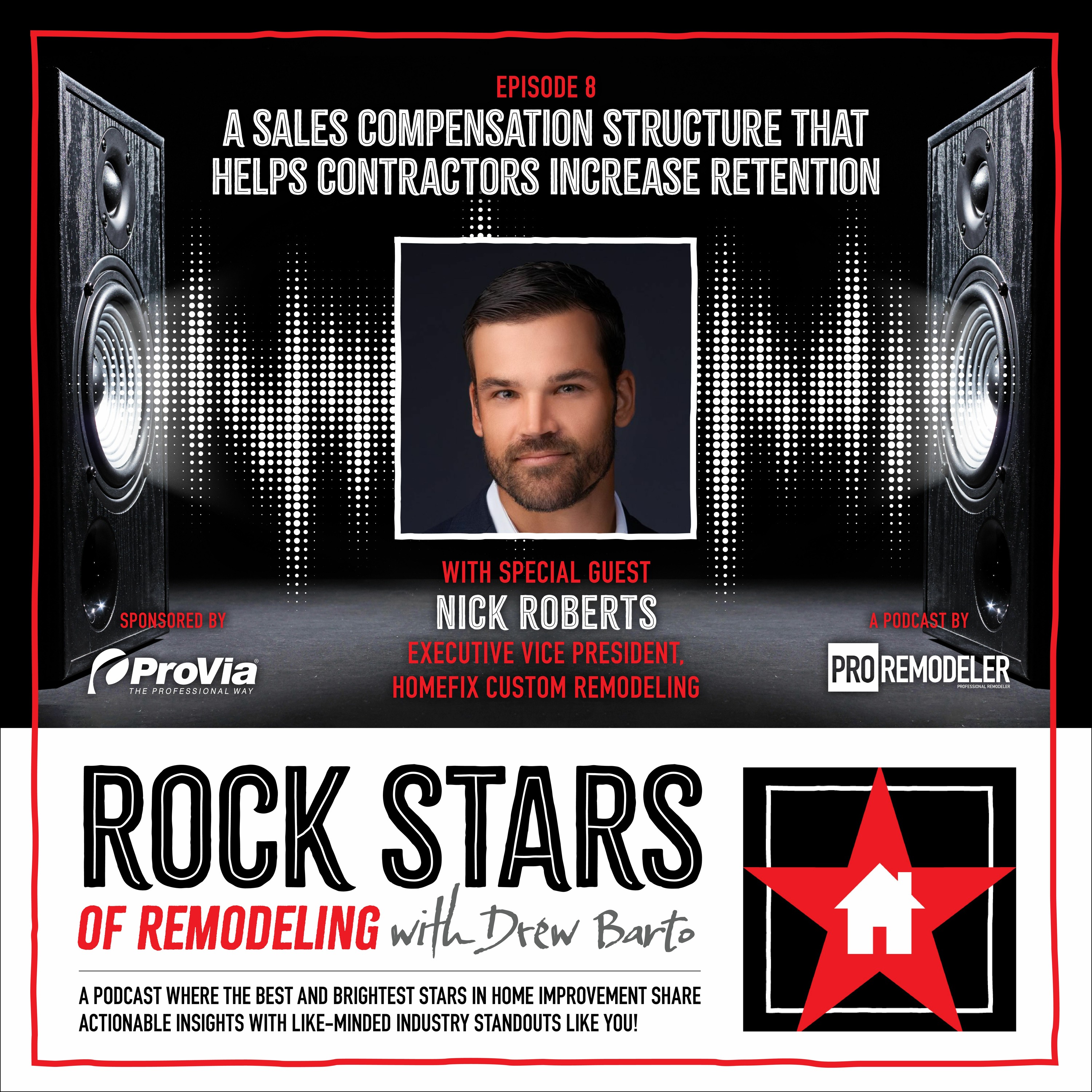 Rock Stars of Remodeling with Drew Barto