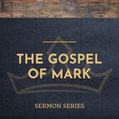 The Gospel of Mark