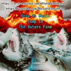 This is Orca Vs Music (old and new music)