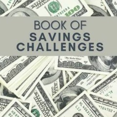 READ [EBOOK EPUB KINDLE PDF] Book of Savings Challenges: Saving Tracker Journal (Money Saving Challe