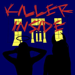 KILLER INSIDE (prod. chxf Kali)