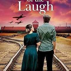 *) The Keeper of the Laugh: A Completely Gripping WW2 Historical Fiction Novel BY: Danny Fromch