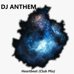 Heartbeat (Club Mix)