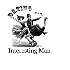 Dating and the Interesting man with Luke Wientzen