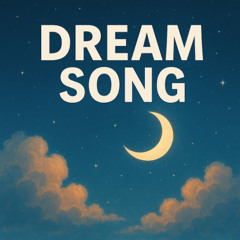 Dream Song