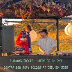 DIKTAF B2B Rory Bolger at OBELISK 2022 - Turning Tables Intermission 2/3