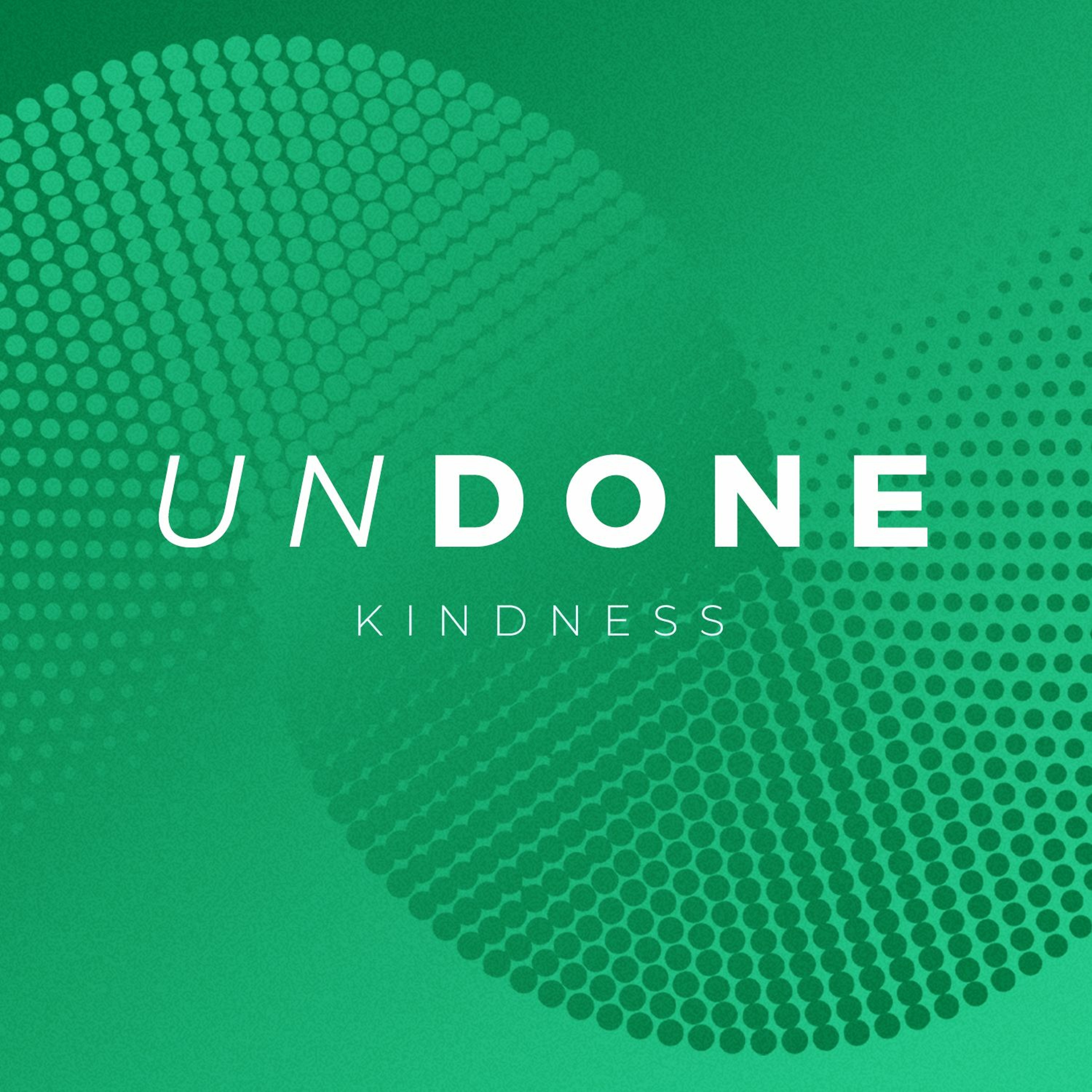 Undone: Kindness episode artwork