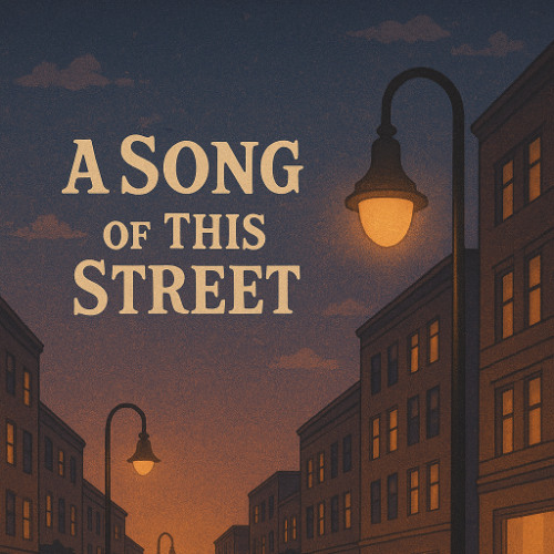 A Song of This Street (pord. Xandros)